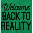 thumbnail image 2 of Welcome Back Reality Attitude Gym Long Sleeve TShirt Men Women Brisco Brands 3X, 2 of 6