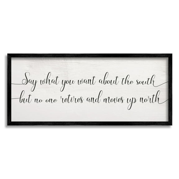 Stupell Home Décor Industries No One Retires Up North Phrase Southern Appreciation, 10 x 24, Designed by Daphne Polselli