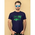 thumbnail image 2 of Don't Quit Neon Graffiti T-Shirt Men -Image by Shutterstock, Male Medium, 2 of 4