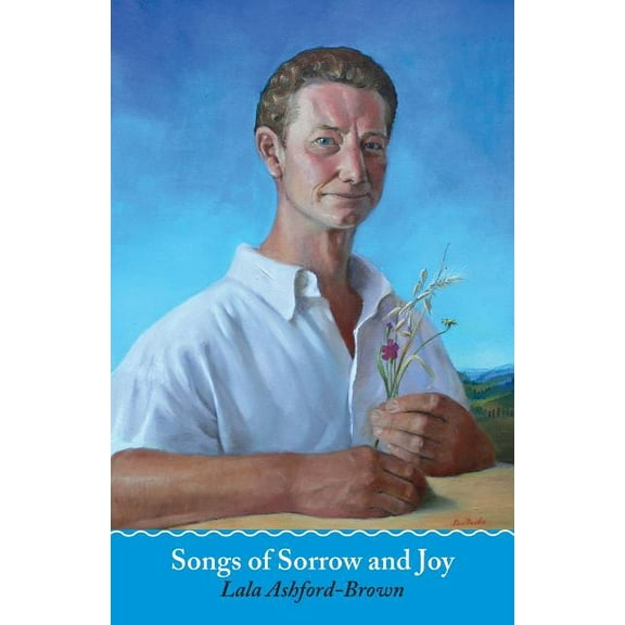 Songs of Sorrow and Joy (Paperback)
