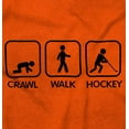 thumbnail image 2 of Crawl Walk Hockey Street Sign Humor Toddler Boy Girl T Shirt Infant Toddler Brisco Brands 2T, 2 of 6