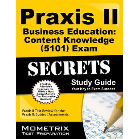 Praxis Ii Business Education Content Knowledge 5101