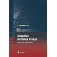 thumbnail image 3 of Adaptive Antenna Arrays: Trends and Applications (Signals and Communication Technology), 3 of 4