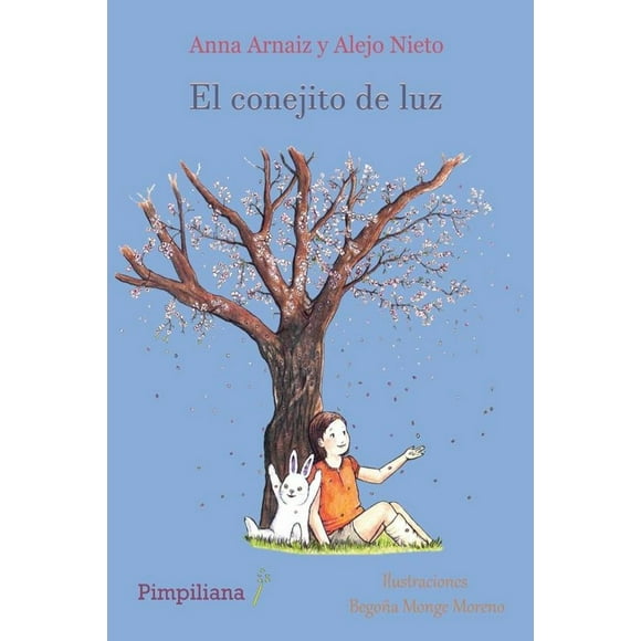 Las mágicas aventuras de la bruja Pamplinas: El conejito de luz