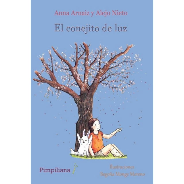 Las mágicas aventuras de la bruja Pamplinas: El conejito de luz