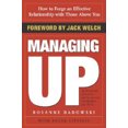 thumbnail image 2 of Managing Up par Badowski, Rosanne/ Gittines, Roger/ Welch, Jack (FRW), 2 of 2