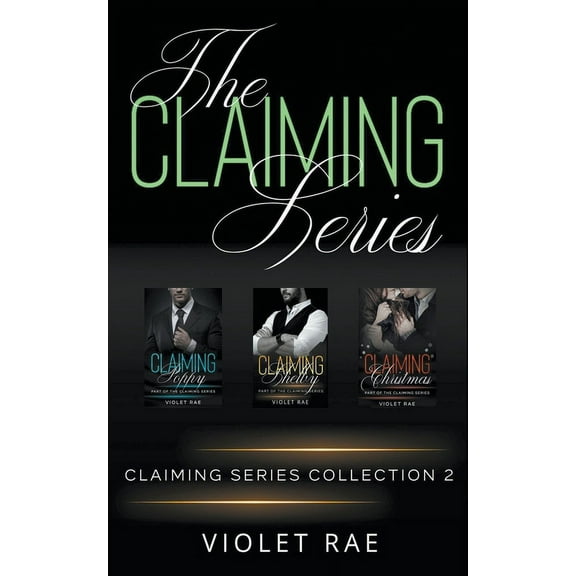 Claiming The Claiming Series Collection Two, (Paperback)