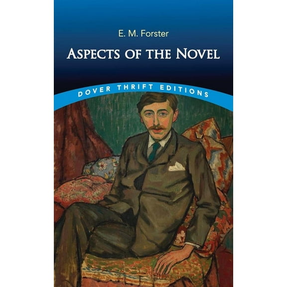 Dover Thrift Editions: Literary Collecti Aspects of the Novel, (Paperback)
