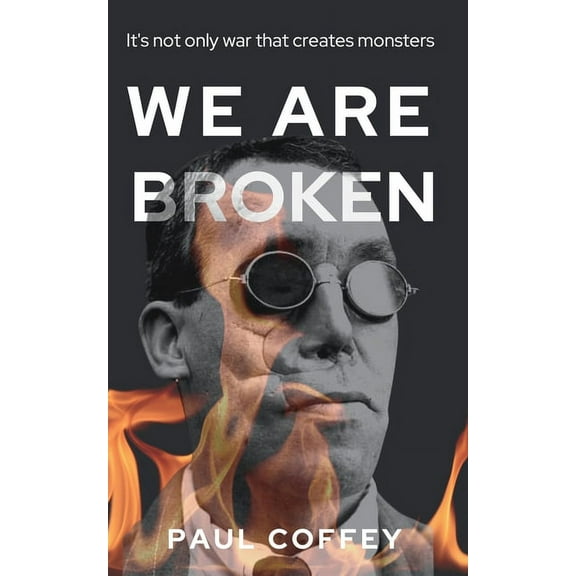 We Are Broken: A gripping novel that simmers to a shocking climax, (Paperback)