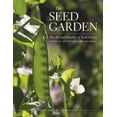 thumbnail image 1 of Seed Garden, Micaela Colley, Jared Zystro Paperback, 1 of 1