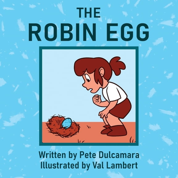 The Robin Egg, (Paperback)