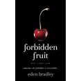 thumbnail image 1 of Forbidden Fruit: A Novel, 1 of 3