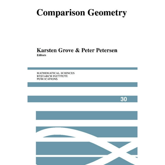 Mathematical Sciences Research Institute Comparison Geometry, Book 30, (Paperback)