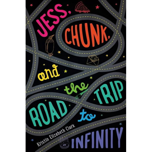 Jess, Chunk, and the Road Trip to Infinity, (Hardcover)