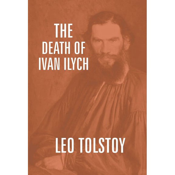 The Death Of Ivan Ilych, (Hardcover)