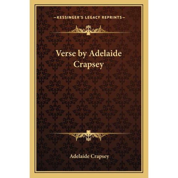 Verse by Adelaide Crapsey