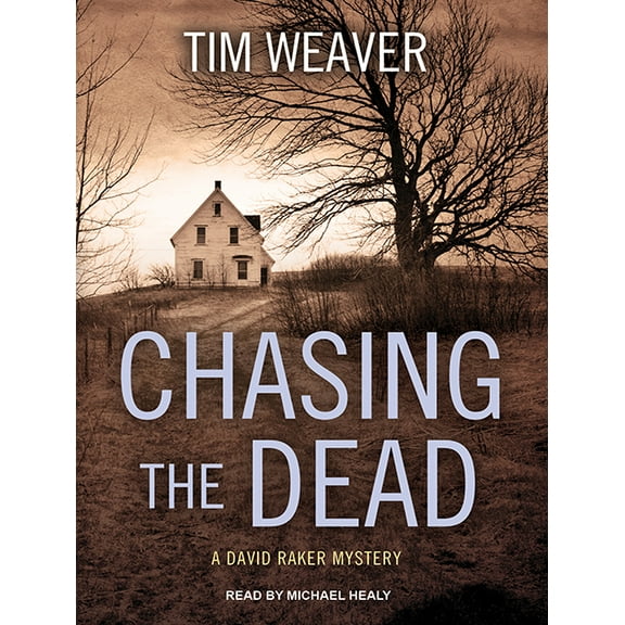 David Raker Mystery: Chasing the Dead (Audiobook)