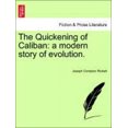 thumbnail image 1 of Le Réveil de Caliban : une Histoire Moderne de l'Évolution, 1 of 2