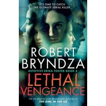 Detective Erika Foster Lethal Vengeance, Book 8, (Paperback)
