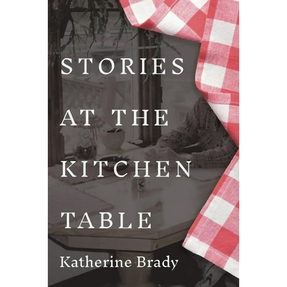 Stories at the Kitchen Table, (Paperback)