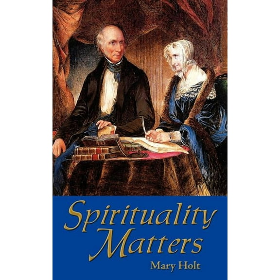 Spirituality Matters, (Paperback)