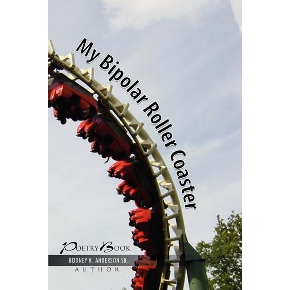 My Bipolar Roller Coaster (Paperback)