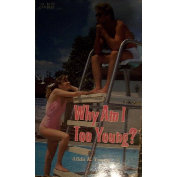Pre-Owned Why Am I Too Young?, 9780874060430, 0874060435, Paperback,