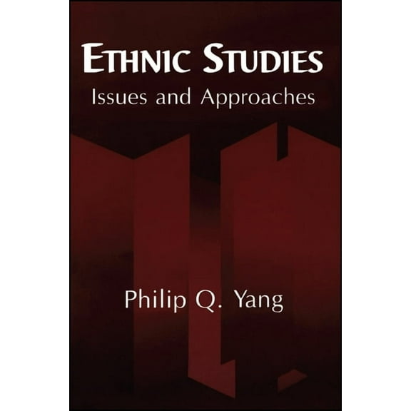 Ethnic Studies: Issues and Approaches, (Paperback)