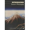 Introducing Eastern Philosophy [Paperback - Used]