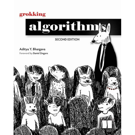 Grokking Algorithms, Second Edition, (Paperback)