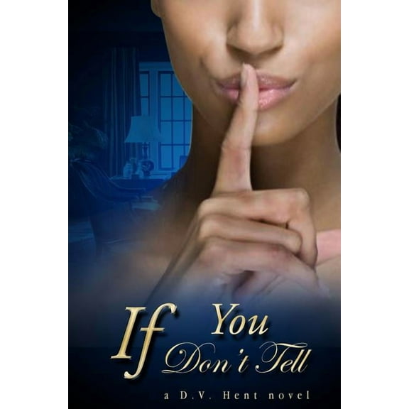 If You Don't Tell (Paperback)