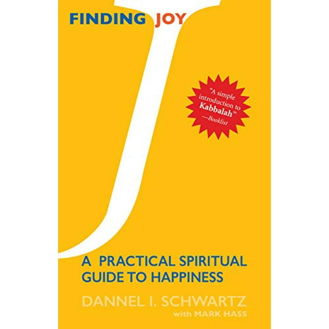 Trouver la Joie, un Guide Spirituel Pratique pour le Bonheur