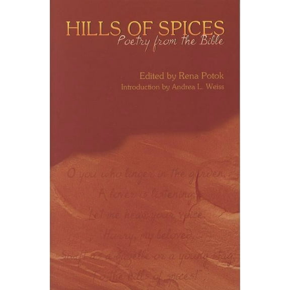 Hills of Spices: Poetry from the Bible, (Paperback)