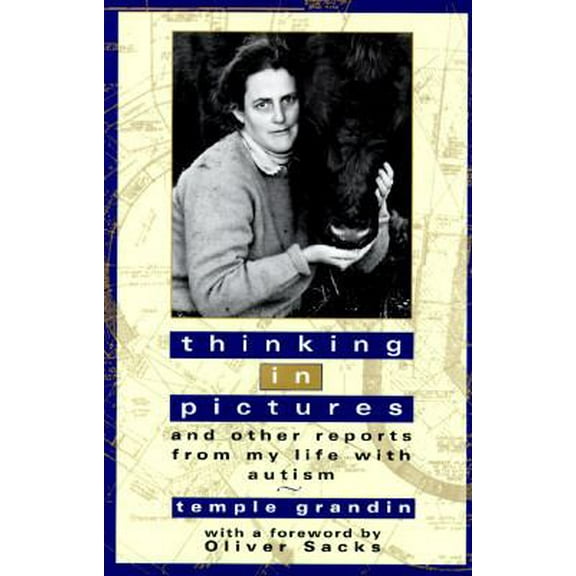 Pre-Owned Thinking in Pictures and Other Reports from My Life with Autism (Hardcover) 0385477929 9780385477925