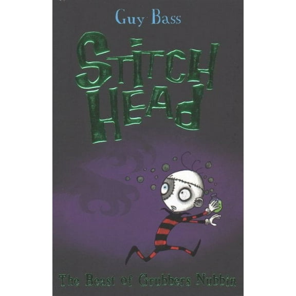 The Beast of Grubbers Nubbin (Stitch Head) (Paperback)