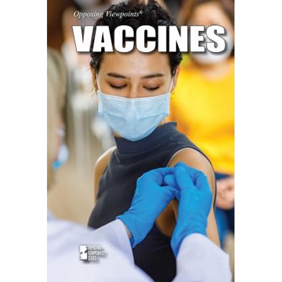 Pre-Owned Opposing Viewpoints: Vaccines (Paperback)