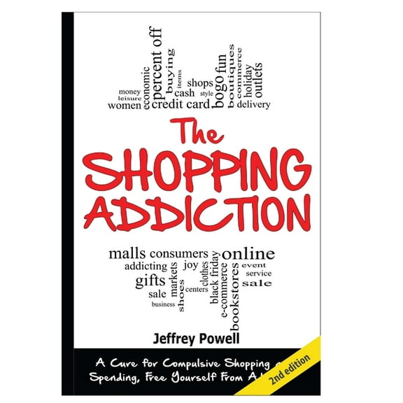 The Shopping Addiction (Hardcover)