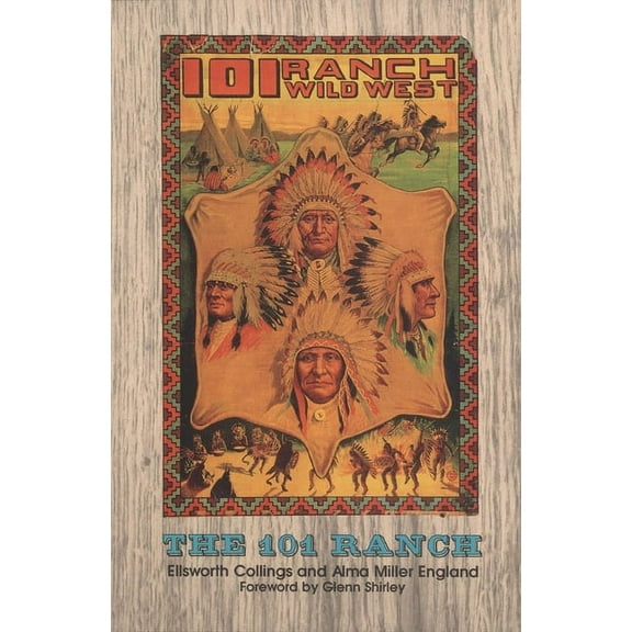 The 101 Ranch, (Paperback)