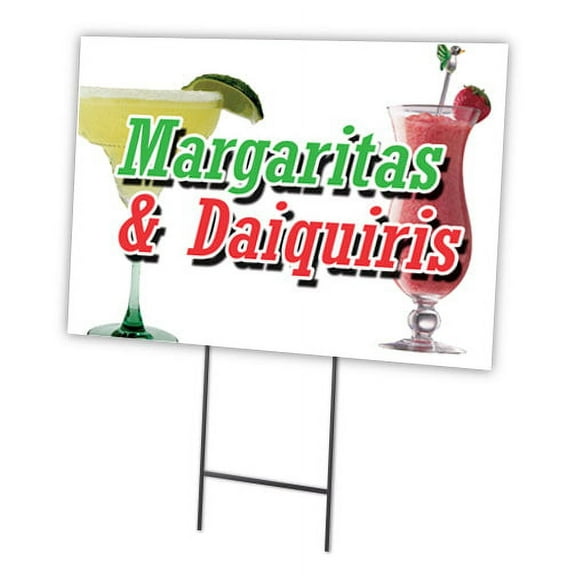 MARGARITA & DAIQUIRIS 12"x16" Yard Sign & Stake | Advertise Your Business | Stake Included Double Sided Image | Made in The USA