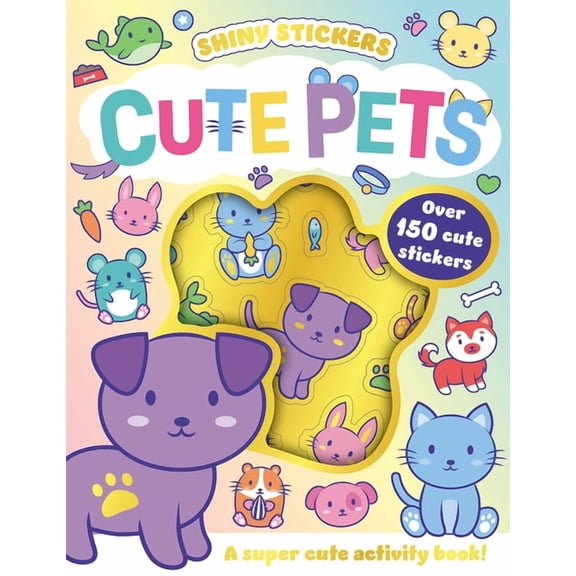 Shiny Sticker Activity Books Cute Pets, (Paperback)
