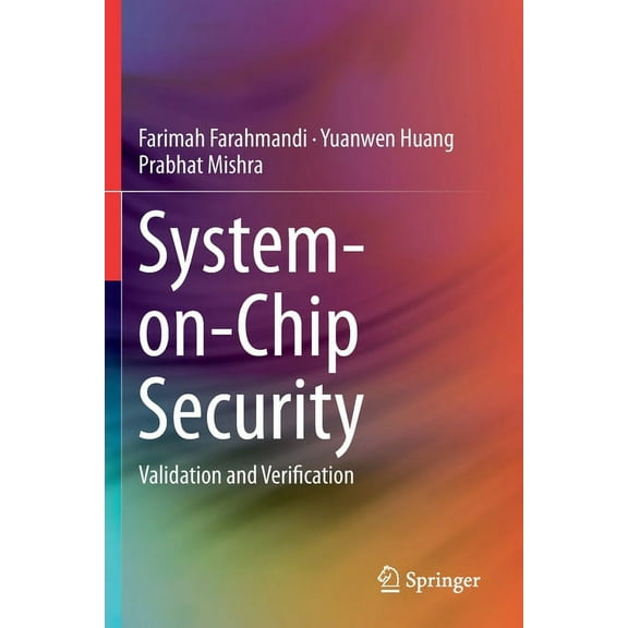 System-On-Chip Security: Validation and Verification, (Paperback)