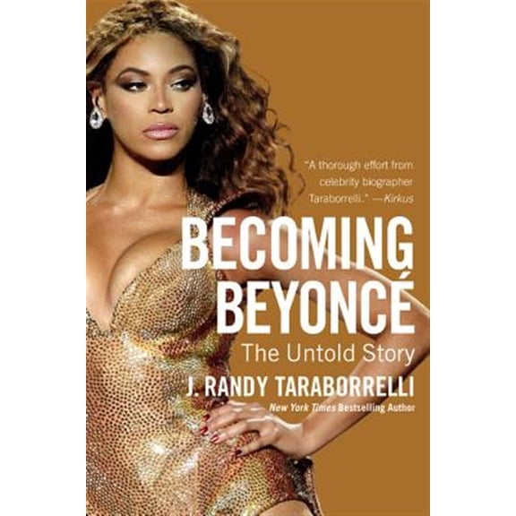 Pre-Owned Becoming Beyonc : The Untold Story (Paperback)