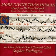 Christ Church Cathedral Choir, Oxford - More Divine Than Human: Music from Eton Choirbook - Classical - CD