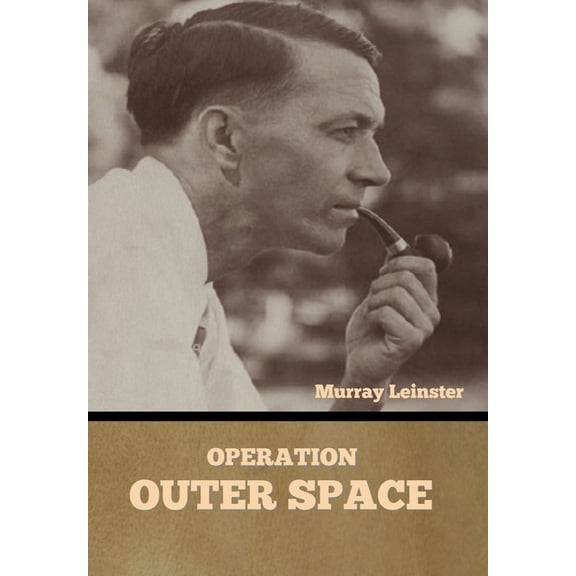 Operation: Outer Space, (Hardcover)