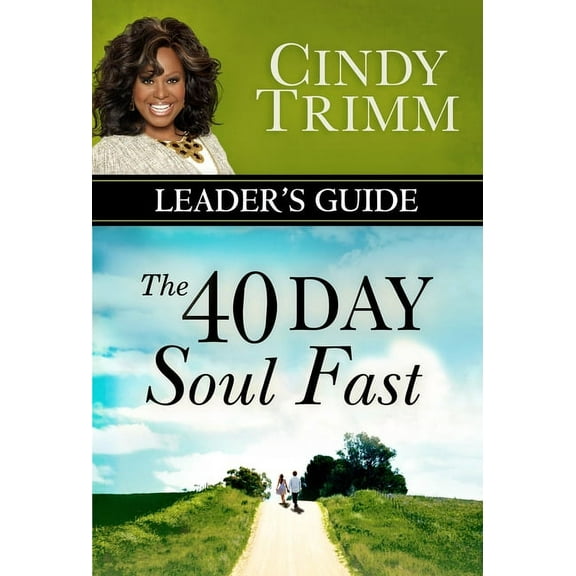The 40 Day Soul Fast Leader's Guide, (Paperback)