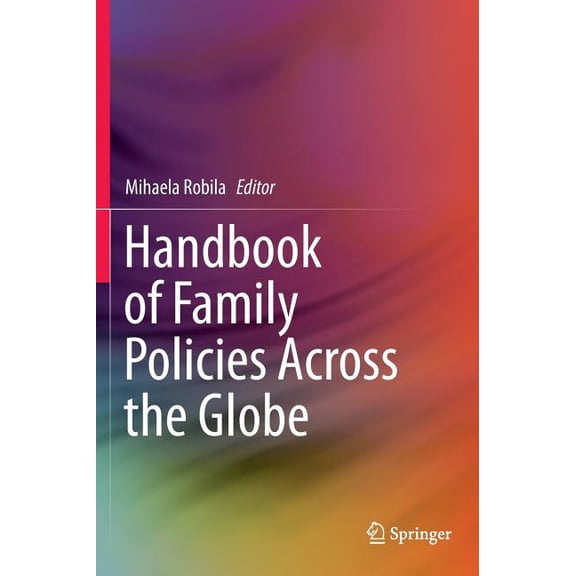 Handbook of Family Policies Across the Globe, (Hardcover)