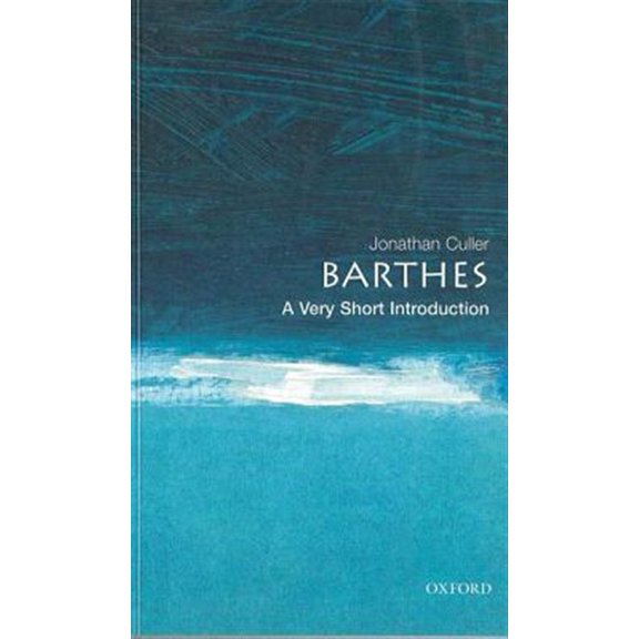 Pre-Owned Barthes: A Very Short Introduction (Paperback) 0192801597 9780192801593