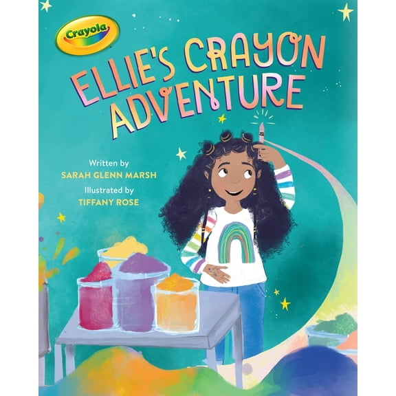 Crayola: Ellie's Crayon Adventure, (Hardcover)