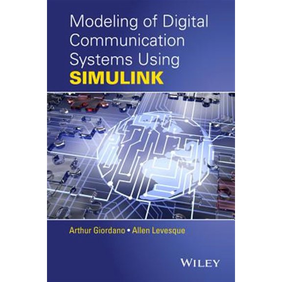 Pre-Owned Modeling of Digital Communication Systems Using Simulink (Hardcover)