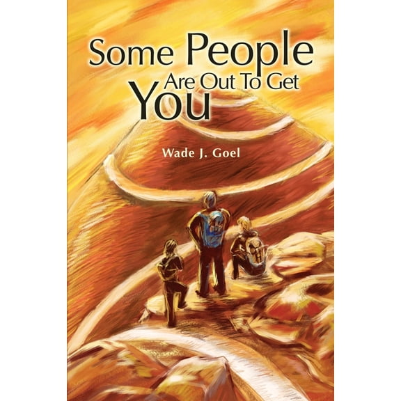 Some People Are Out To Get You, (Paperback)
